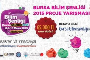 Bursalı mucitler i&ccedil;in para &ouml;d&uuml;ll&uuml; bilim yarışması!