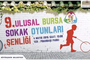 Bursa Sokak Oyunları Şenliği başlıyor