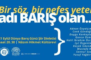 Nil&uuml;fer'de 'Barış' mısralarla gelecek