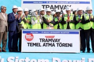 Kocaeli'de tramvay projesinin ilk temeli atıldı