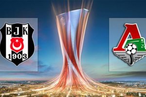 Beşiktaş-Lokomotiv Moskova'yı 19.00'da ağırlıyor