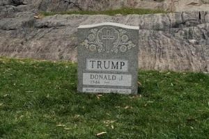 Trump'ın mezarını kazdılar!