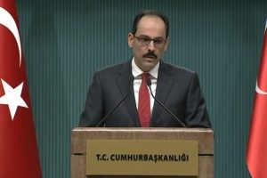 Kalın: Asla ve asla kabul edilemez