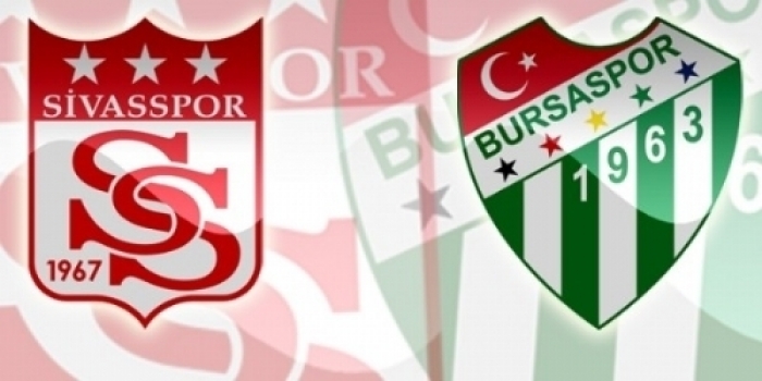 Sivasspor ile Bursaspor 22. randevuda