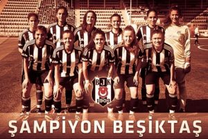 Beşiktaş Kadın Futbol Takımı şampiyon oldu