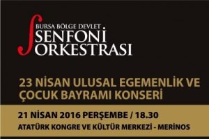 Bursa B&ouml;lge Devlet Senfoni Orkestrası, bu hafta &ccedil;ocuklara &ouml;zel!