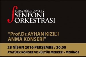 BBDSO'dan Prof. Dr. Ayhan Kızıl'ı anma konseri
