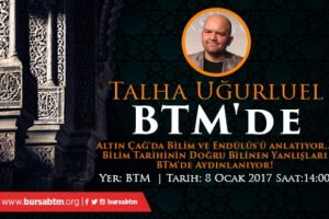 Bursa'da bilim tarihinin doğru bilinen yanlışları konuşulacak