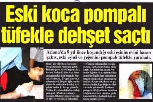 Adana Valiliği harekete ge&ccedil;ti: Pompalı'ya karşı hapis &ouml;nerisi