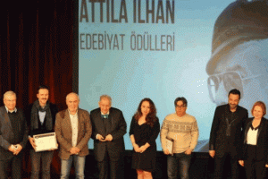 Attila İlhan Edebiyat &Ouml;d&uuml;lleri sahiplerini buldu!