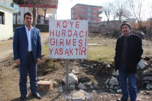 Bu k&ouml;ye 'hurdacıların' girmesi yasak