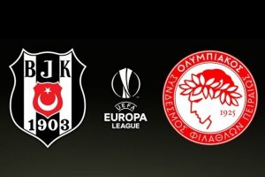 Beşiktaş ve Olympiakos'un ilk 11'i belli oldu