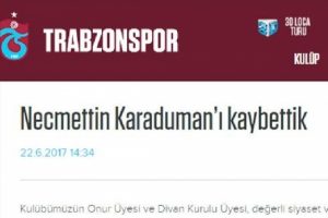 Trabzonspor, Necmettin Karaduman i&ccedil;in mesaj yayınladı