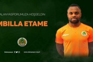 Mbilla Etame Alanyaspor'da!
