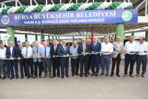 Bursa'da Boyalıca &Uuml;r&uuml;n Toplama Merkezi a&ccedil;ıldı