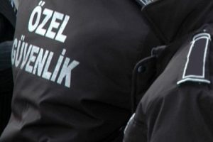 Emniyetten &ouml;zel g&uuml;venliğe sıkı denetim