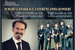 Bursa&nbsp;Bölge Devlet Senfoni Orkestrası Çanakkale Zaferi ve şehitler anısına sahnede