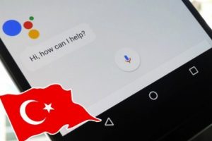 Google Asistan T&uuml;rk&ccedil;e dil desteği geliyor!