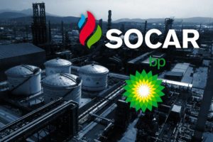 SOCAR ve BP İzmir'de petrokimya tesisi kurmayı planlıyor