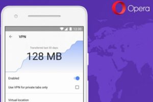 Opera VPN özelliğini Android tarayıcısına entegre etti!