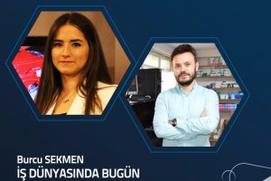 Burcu Sekmen ile İş D&uuml;nyasında Bug&uuml;n (Birol &Ccedil;il)
