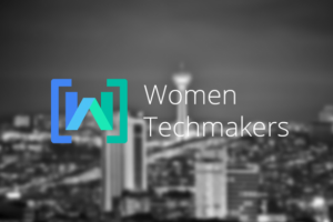 Women Techmakers Eskişehir etkinliği başlıyor!