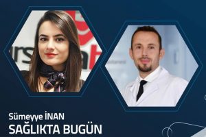 S&uuml;meyye İnan Sağlıkta Bug&uuml;n (Op. Dr. M&uuml;cahit Kabar)