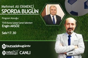 Mehmet Ali Ekmek&ccedil;i ile Sporda Bug&uuml;n (Engin Aks&ouml;z)