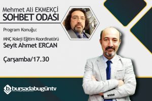 Mehmet Ali Ekmek&ccedil;i ile Sohbet Odası (Seyit Ahmet Ercan)