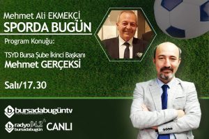 Mehmet Ali Ekmek&ccedil;i ile Sporda Bug&uuml;n (Mehmet Ger&ccedil;eksi)