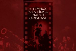 Cumhurbaşkanlığı'ndan '15 Temmuz' konulu 'Kısa Film ve Senaryo Yarışması'