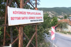 Bu k&ouml;ye dilenci ve seyyar satıcı giremiyor