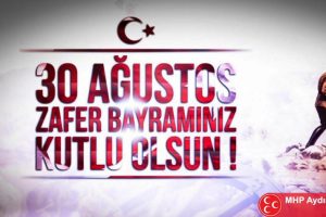 Aydın MHP, 30 Ağustos Zafer Bayramı'nı kutladı