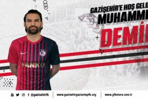 Gazişehir Gaziantep, Muhammet Demir'i a&ccedil;ıkladı