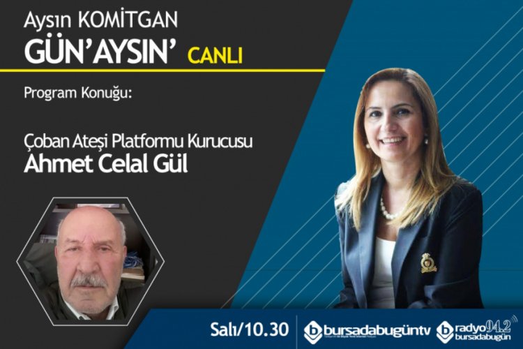 aysin komitgan ile gun aysin ahmet celal gul bursada bugun bursa bursa haber bursa haberi bursa haberleri bursa