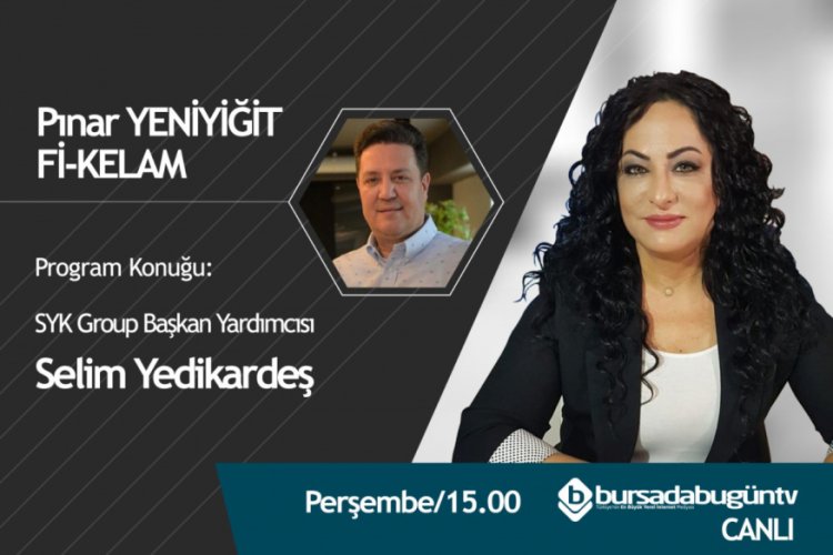 Pınar Yeniyiğit ile Fi Kelam (Selim Yedikardeş)