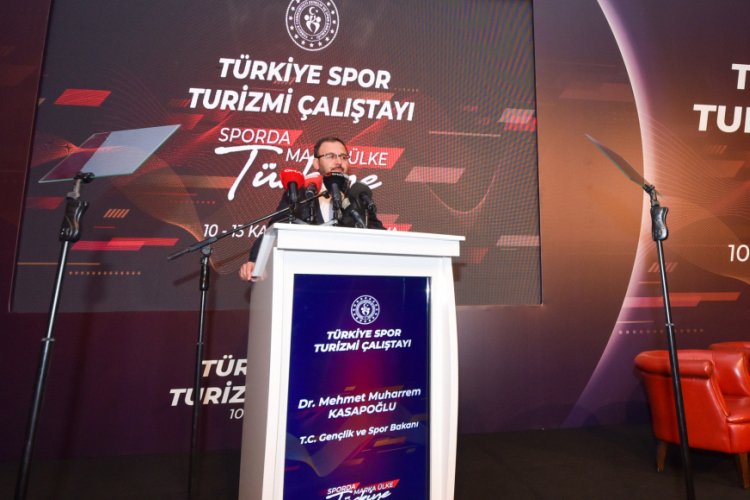 Bakan Kasapoğlu: Spor turizminde perspektifimiz; tesisleri, imkanları, teknolojisiyle başarılı T&uuml;rkiye