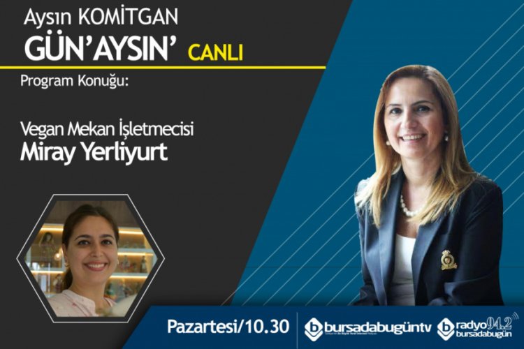 Aysın Komitgan ile G&uuml;n'Aysın' (Miray Yerliyurt)