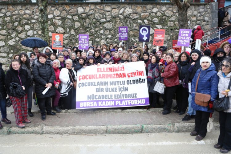 Bursalı kadınlardan tepki: &Ccedil;ocuk istismarının affı olmaz