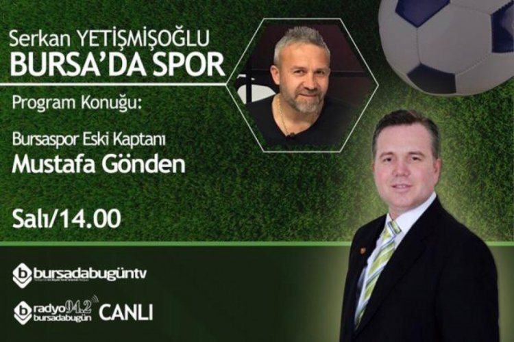 Serkan Yetişmişoğlu ile Bursa'da Spor (Mustafa G&ouml;nden)