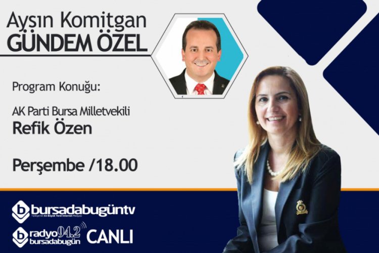 Aysın Komitgan ile G&uuml;ndem &Ouml;zel (Refik &Ouml;zen)