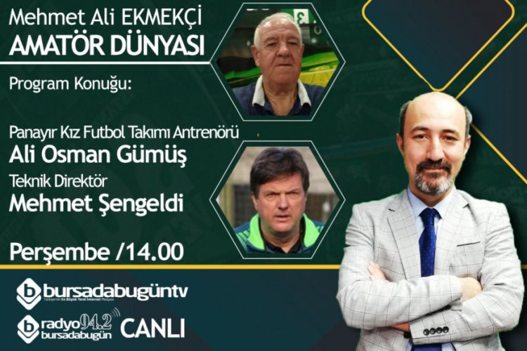 Mehmet Ali Ekmek&ccedil;i İle 'Amat&ouml;r D&uuml;nyası' (Ali Osman G&uuml;m&uuml;ş Mehmet Şengeldi)