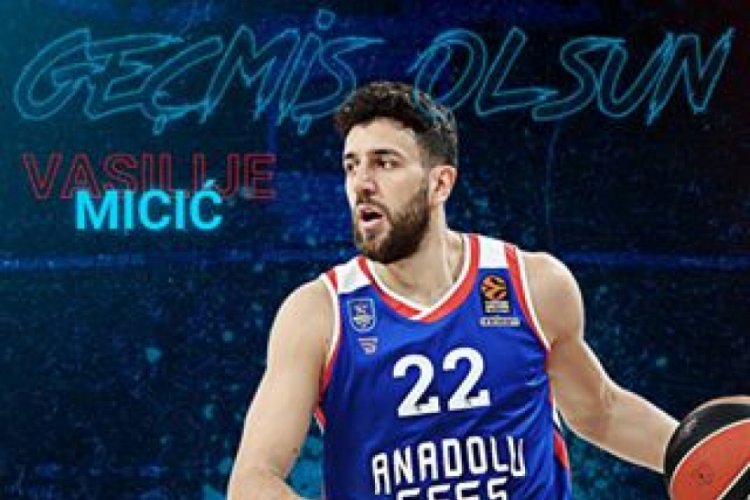 Anadolu Efes'e Vasilije Micic'ten k&ouml;t&uuml; haber