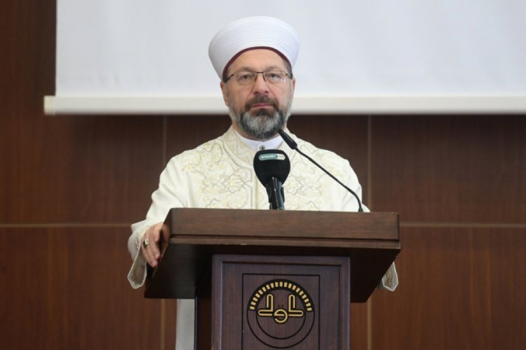 Erbaş: "Hizmetlerimizi daha ileriye taşımanın gayreti i&ccedil;erisindeyiz"