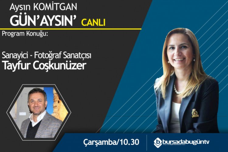Aysın Komitgan ile G&uuml;n'Aysın' (Tayfur Coşkun&uuml;zer)