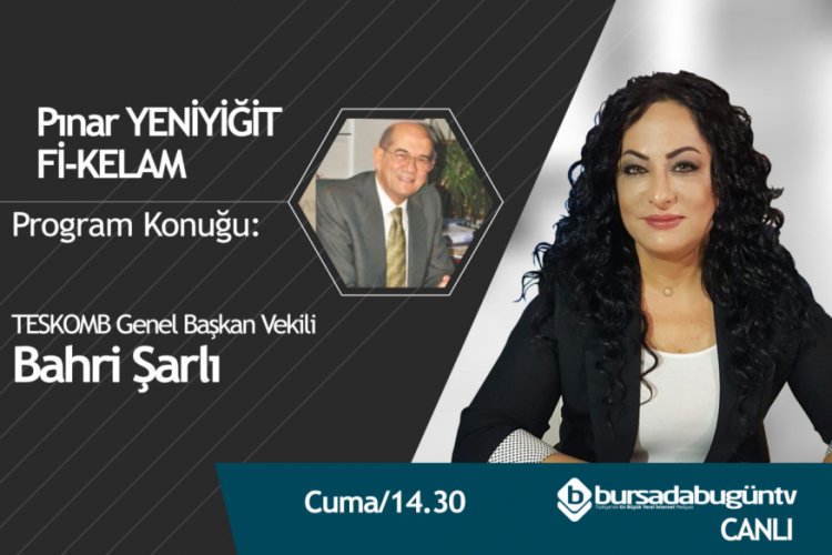 Pınar Yeniyiğit İle Fi-Kelam (Bahri Şarlı)
