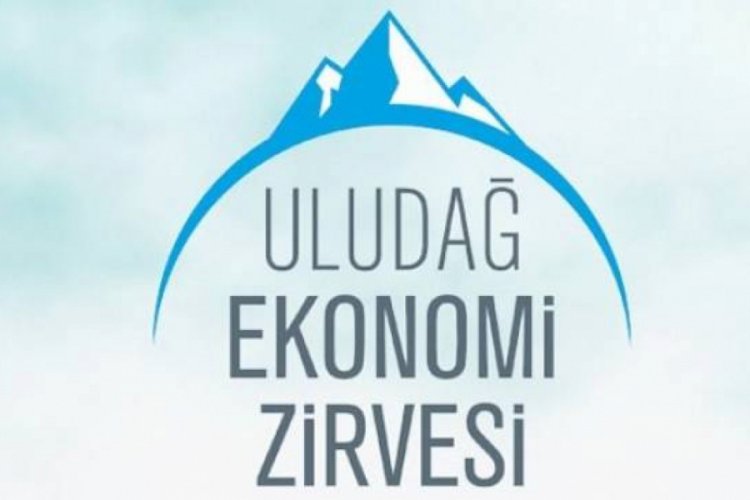Bursa "Uludağ Ekonomi Zirvesi" 20-21 Mart'ta gerçekleştirilecek