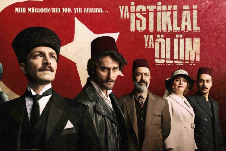 Ya İstiklal Ya &Ouml;l&uuml;m dizisinin afişi yayınlandı!