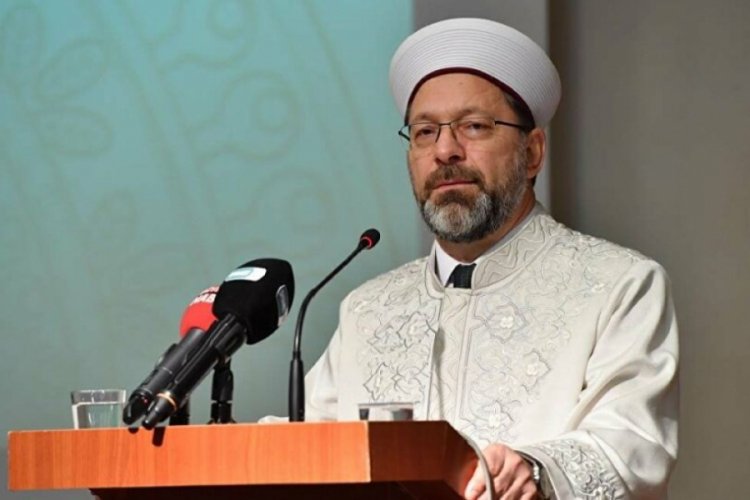 Diyanet İşleri Başkanı Erbaş'tan Cuma namazı a&ccedil;ıklaması