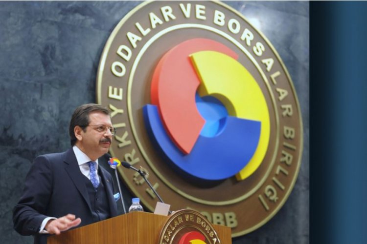 Hisarcıklıoğlu: Bankaları firmalarımıza destek olmaya &ccedil;ağırıyorum